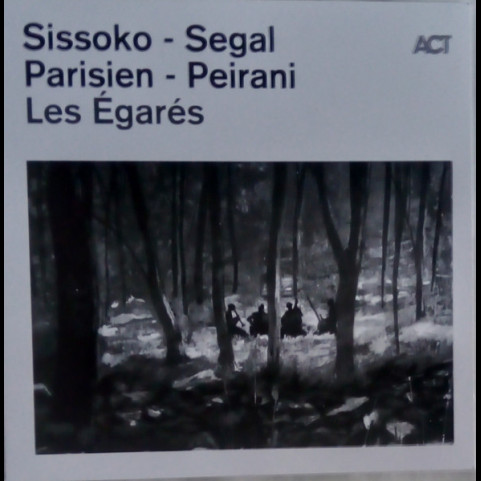 Ballaké Sissoko, Vincent Segal, Emile Parisien, Vincent Peirani - Les Égarés  (2023) [1LP]