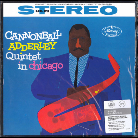 Cannonball Adderley Quintet, The - Cannonball Adderley Quintet In Chicago (2023) [1LP] 180g