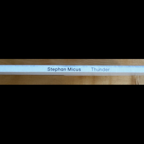 Stephan Micus - Thunder (2023) [1LP]