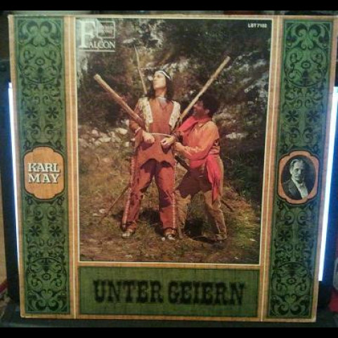 Karl May - Unter Geiern [1LP]