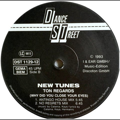 New Tunes - Ton Regards (Why Did You Close Your Eyes) (1993) [12"]