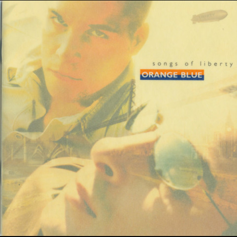 Orange Blue (2) - Songs Of Liberty (2001) [1CD]
