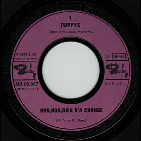 Poppys - Non, Non, Rien N'a Change / Love, Lioubov, Amour (1972) [7"]