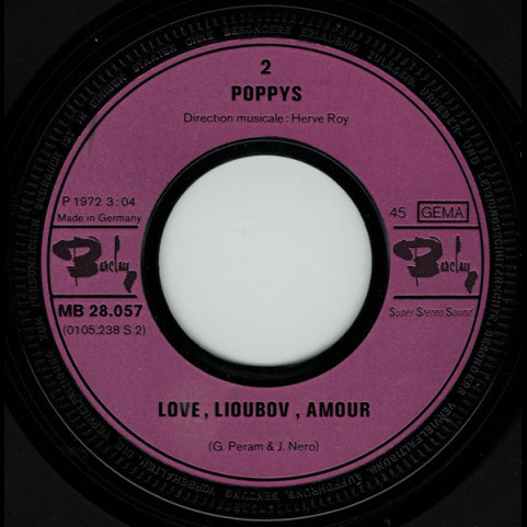 Poppys - Non, Non, Rien N'a Change / Love, Lioubov, Amour (1972) [7"]