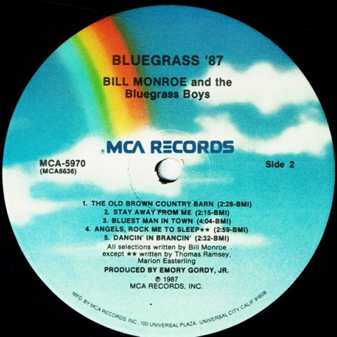 Bill Monroe & His Blue Grass Boys - Bluegrass '87 (1987) [1LP]