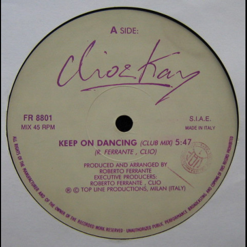 Clio & Kay - Keep On Dancing (1988) [12"]