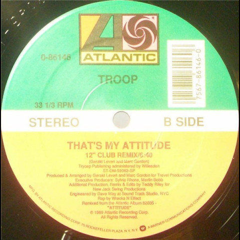 Troop (3) - That's My Attitude (1990) [12"]