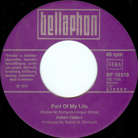 Funky Family (3) - Part Of My Life (1973) [7"]