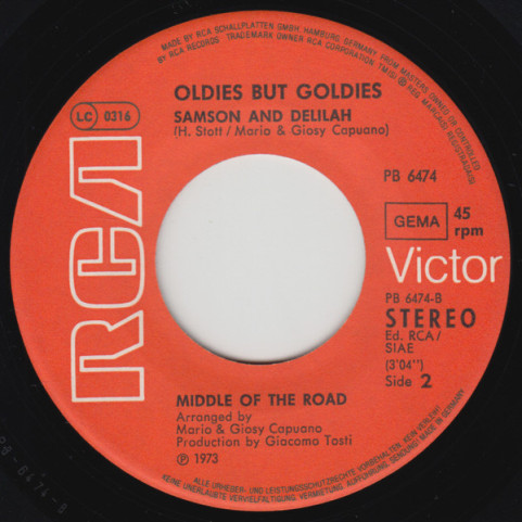 Middle Of The Road - Sacramento / Samson And Delilah [7"]