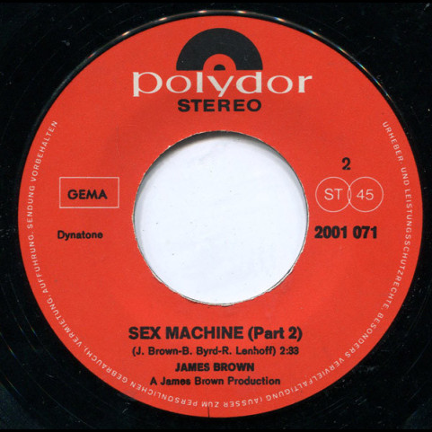 James Brown - Sex Machine (Part 1 & Part 2) (1970) [7"]