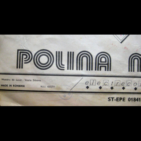 Polina Manoilă - Vino Dor Din Tîrgu-Jiu (1981) [1LP]