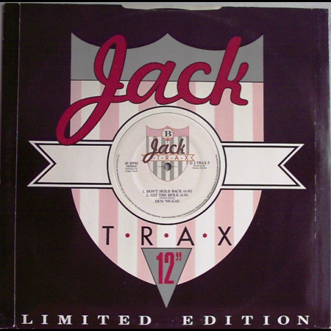White Knight / Dem Niggas - Gonna Jack / Don't Hold Back (1987) [12"]