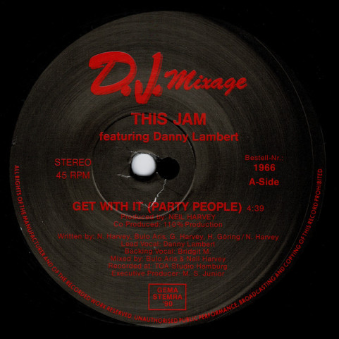This Jam Featuring Danny Lambert - Get With It (Party People) (1990) [12"]