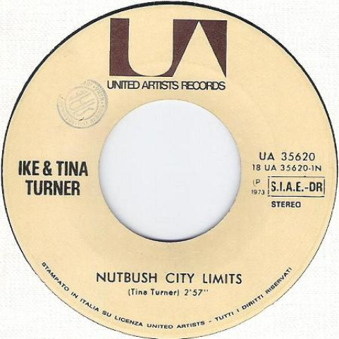 Ike & Tina Turner - Nutbush City Limits / With A Little Help From My Friends (1973) [7"]