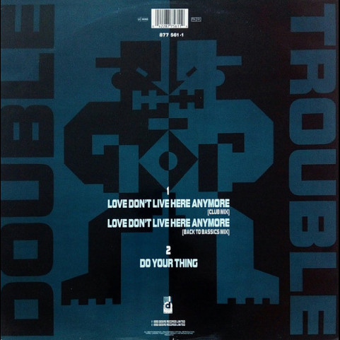 Double Trouble - Love Don't Live Here Anymore (1990) [12"]