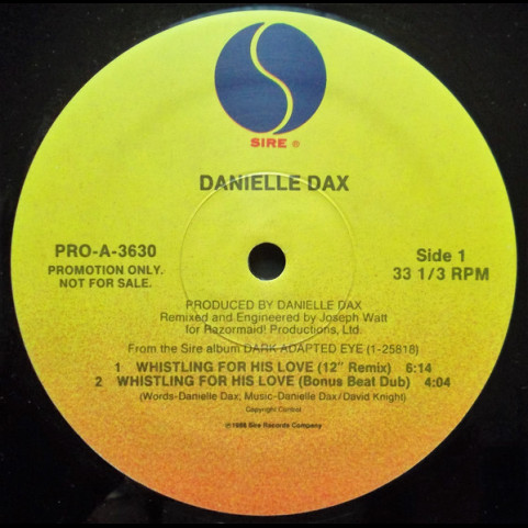 Danielle Dax - Whistling For His Love (1988) [12"]