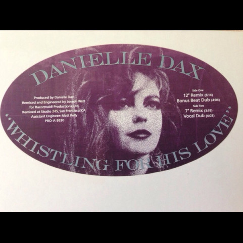 Danielle Dax - Whistling For His Love (1988) [12"]