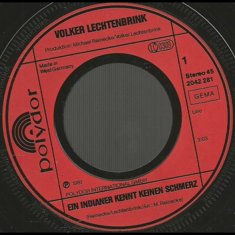 Volker Lechtenbrink - Ein Indianer Kennt Keinen Schmerz (1981) [7"]