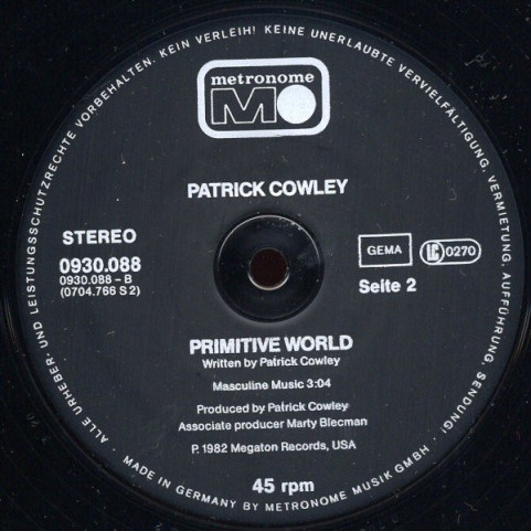 Patrick Cowley - Tech-No-Logical World / Primitive World (1982) [12"]