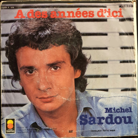 Michel Sardou - En Chantant (1978) [7"]