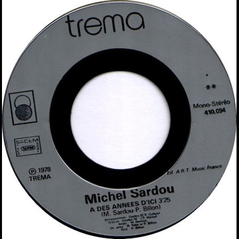 Michel Sardou - En Chantant (1978) [7"]