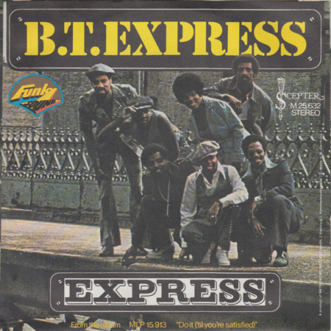 B.T. Express - Express (1975) [7"]