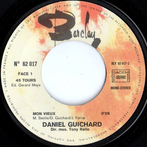 Daniel Guichard - Mon Vieux (1974) [7"]