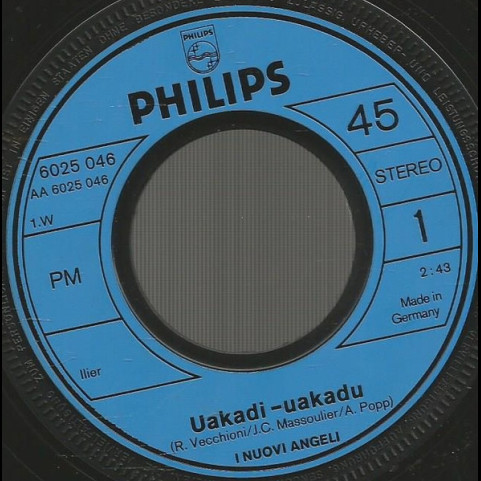 I Nuovi Angeli - Uakadì Uakadù (1971) [7"]