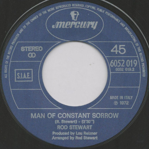 Rod Stewart - Handbags And Gladrags / Man Of Constant Sorrow (1972) [7"]