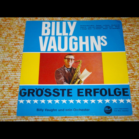 Billy Vaughn And His Orchestra - Billy Vaughn's Grösste Erfolge (1965) [1LP]