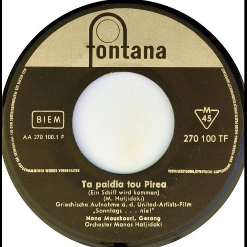 Nana Mouskouri - Τα Παιδιά Του Πειραιά / Η Προδοσία [7"]