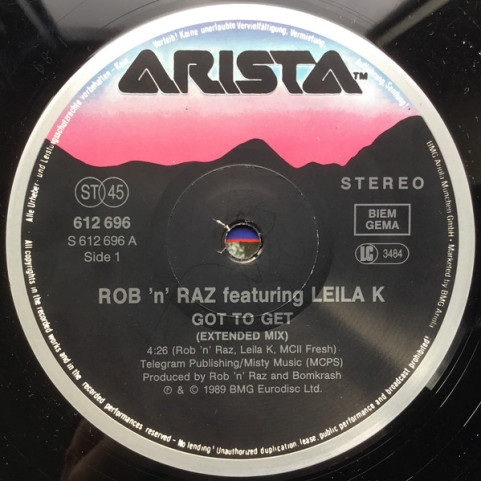 Rob 'N' Raz Featuring Leila K - Got To Get (1989) [12"]