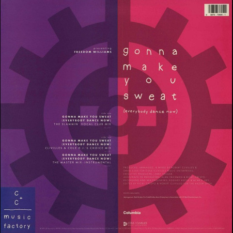 C + C Music Factory Featuring Freedom Williams - Gonna Make You Sweat (Everybody Dance Now) (1990) [12"]